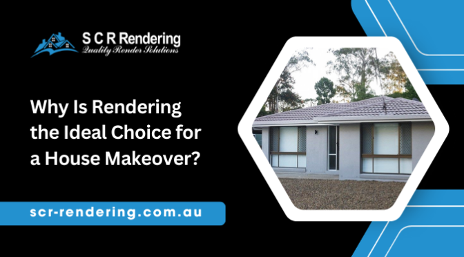 What Makes Rendering the Perfect Option for a House Revamp?